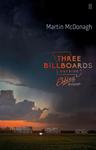 Martin McDonaugh: Three Billboards Outside Ebbing, Missouri